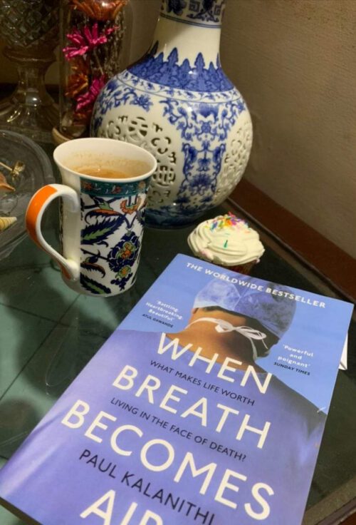 When Breath Becomes Air – Pual Kalanithi