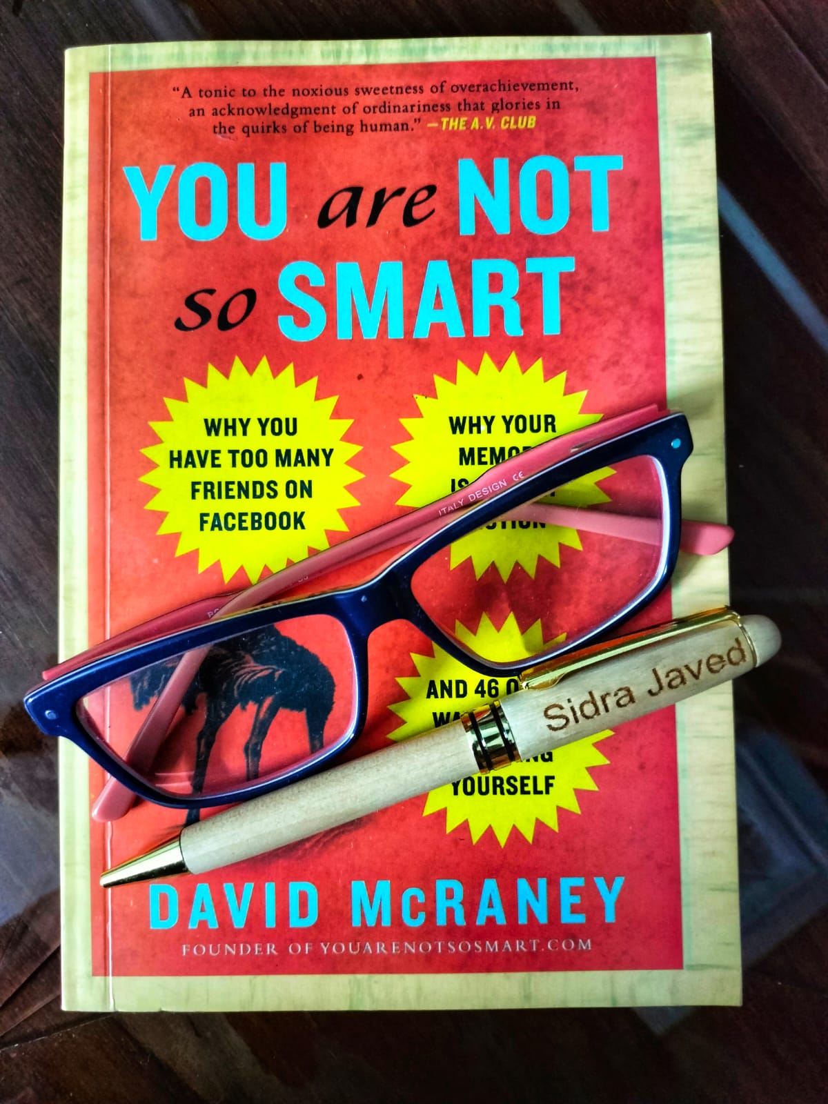 You Are Not So Smart | David McRaney
